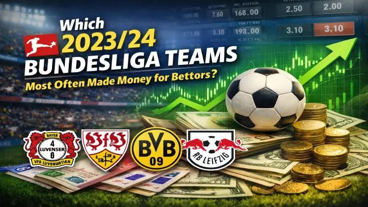 Bundesliga 2021/22 Teams That Delivered the Highest Returns for Bettors